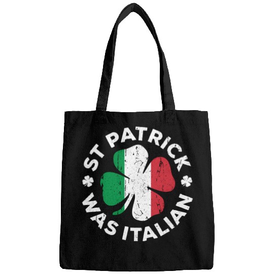 St Patrick Was Italian Shamrock Italy Flag Bags