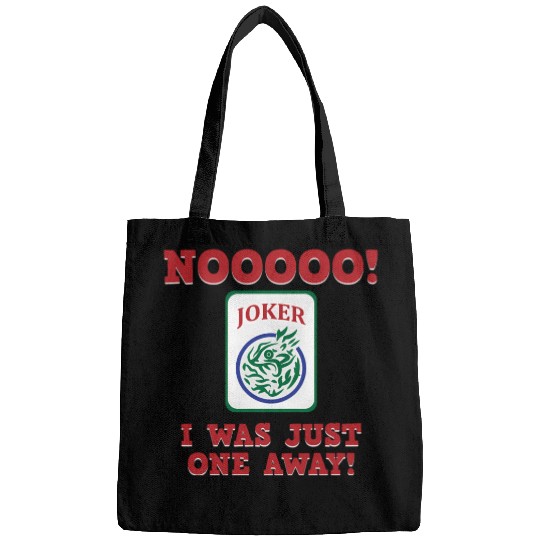 I Was Just One Away Mahjong Game Player Games Bags