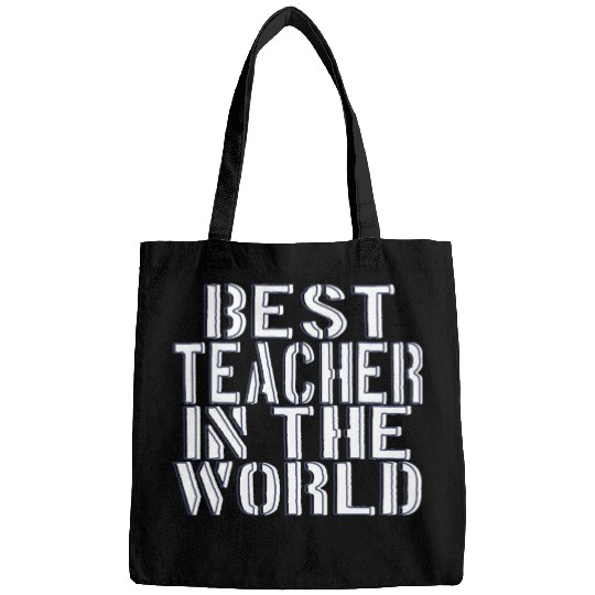 BEST TEACHER IN THE WORLD Bags