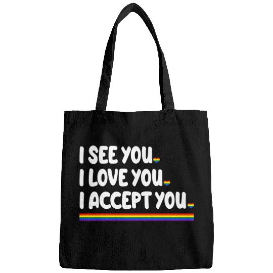 I See Love Accept You Gay Rainbow Pride Flag Lgbtq Bags