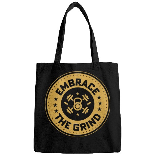 Embrace The Grind Weight Lifting Workout Bags