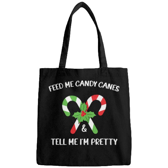 Feed Me Candy Canes And Tell Me Im Pretty Bags