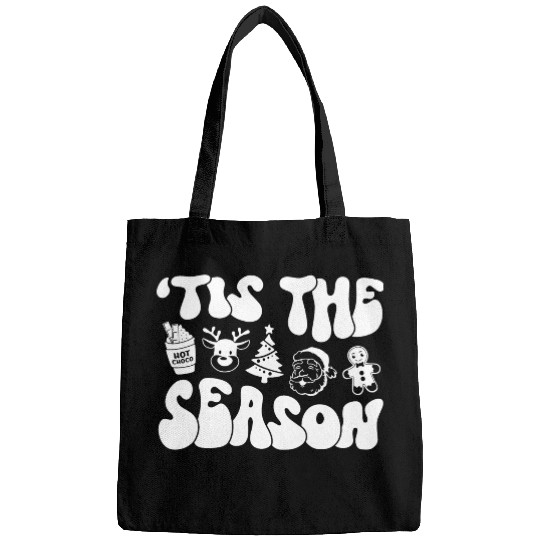 Tis The Season - Christmas Vibes - Cozy Season Bags