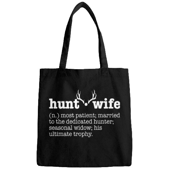 Hunt Wife Definition Funny Deer Hunting gift Bags