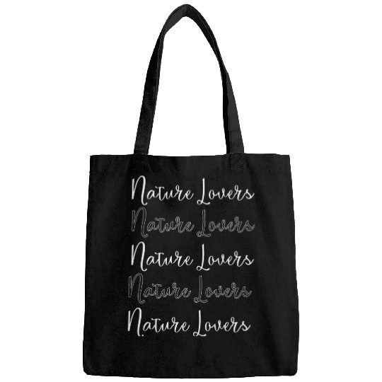 Nature Lovers Texts Typography Bags