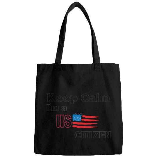 keep calm im us citizen Bags