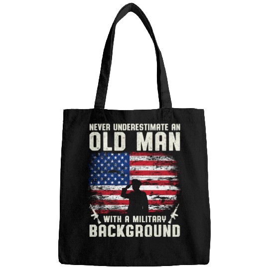 Never Underestimate An Old Man US Army Veteran Bags