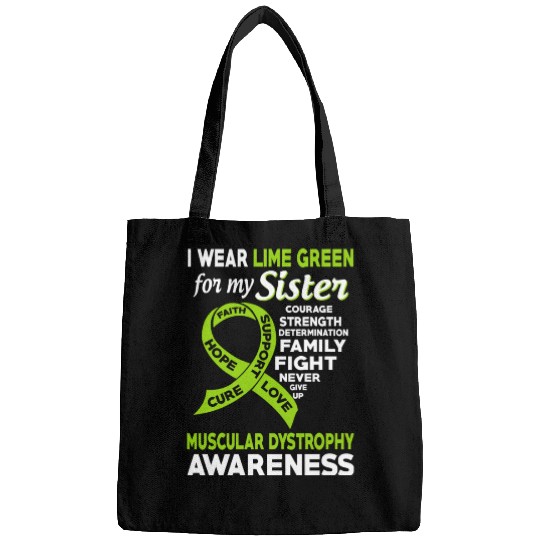 I Wear Lime Green For My Sister Muscular Dystrophy Bags