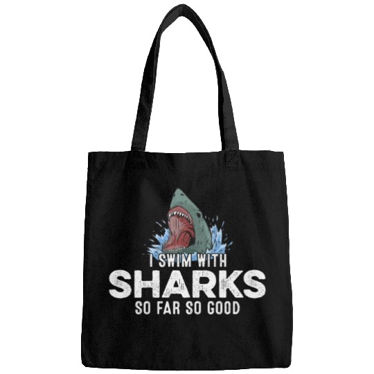 I Swim With Sharks So Far So Good Funny Humor Pun Bags
