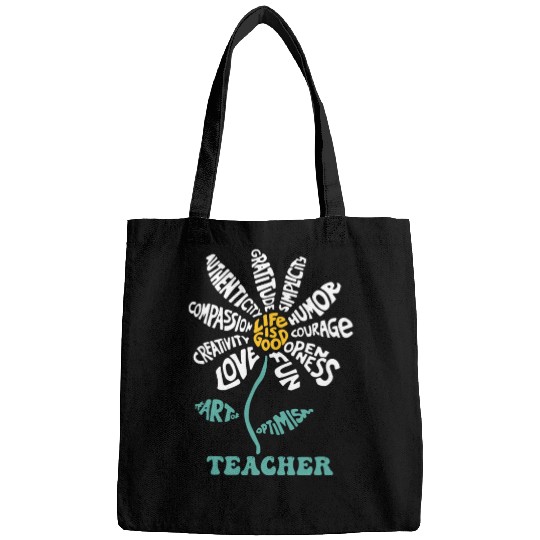 Life-is Good Teacher Humor Courage Openness Bags