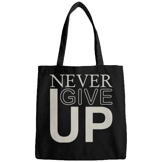 never give up Bags