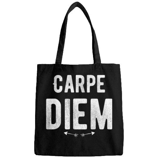 Carpe diem - Seize the Day Bags