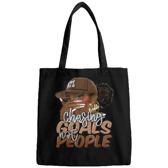 Chasing Goals Not People Black Woman Black Queen Bags