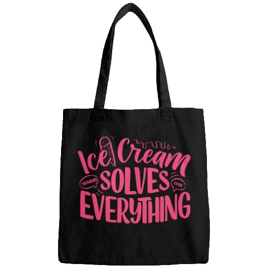 Ice Cream Solves Everything Bags