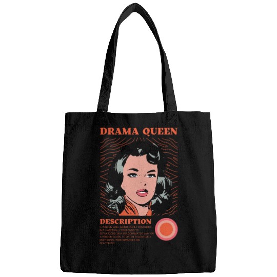 Drama Queen Description Bags