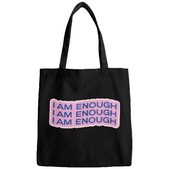 i am enough Bags