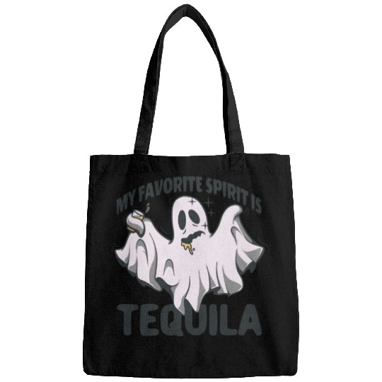 My Favorite Spirit Is Tequila Halloween Ghost Bags