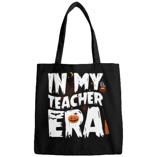 IN MY TEACHER ERA HALLOWEEN Bags