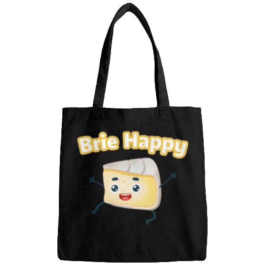 Brie Happy: Cheesy Pun for Cheese Lovers Bags