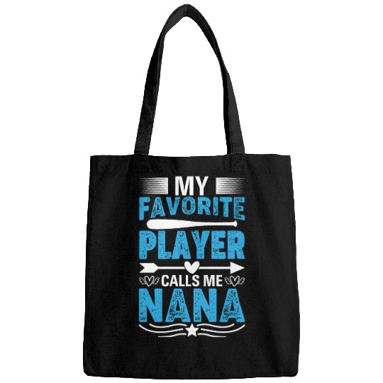 My Favorite Player Calls Me Nana Baseball Heart Cu Bags