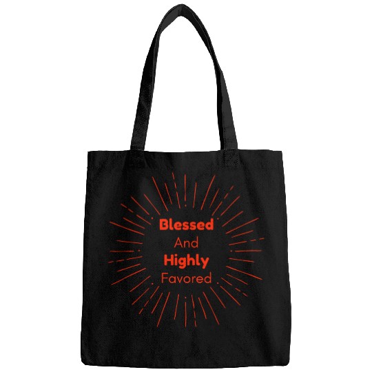 Blessed and Highly Favored Scarlet Bags