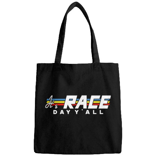It s Race Day Y all White Text Bags