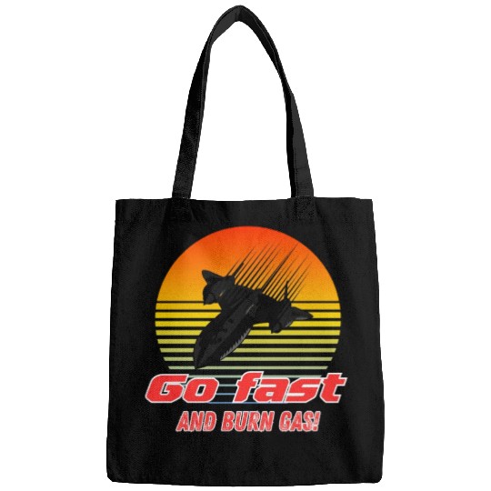 Go Fastand burn gas - SR-71 Bags