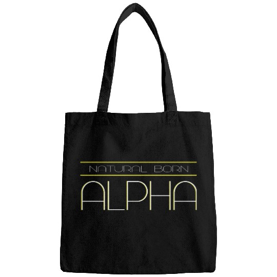 NATURAL BORN ALPHA Bags