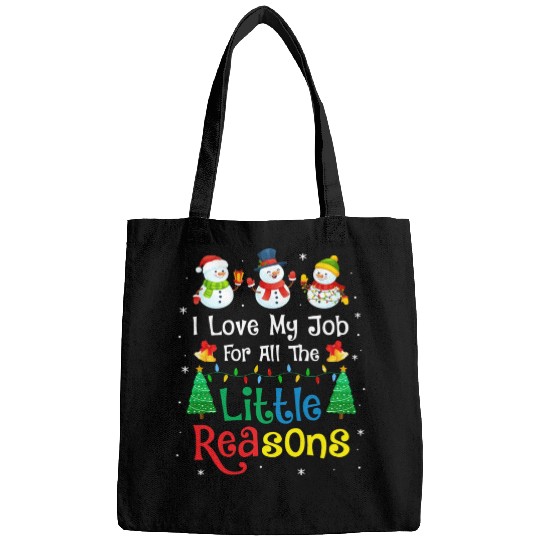 Daycare Teacher Christmas I Love My Job For All Bags
