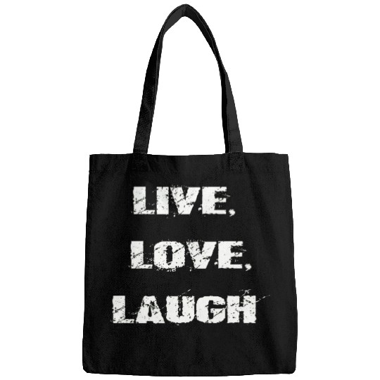 live love laugh Bags