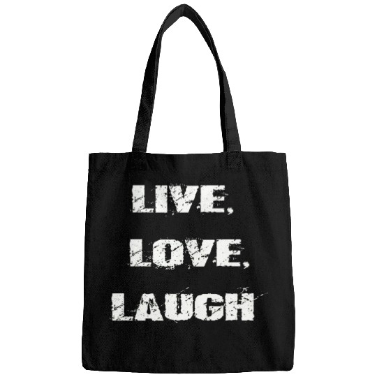 live love laugh Bags