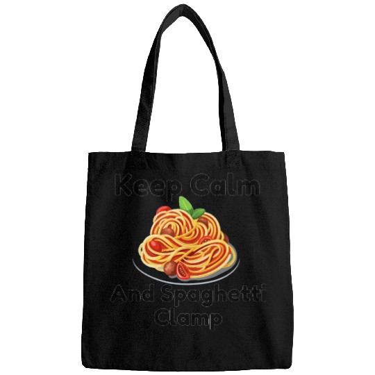 Keep Calm And Spaghetti Clamp Bags
