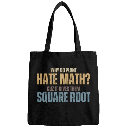 Math's so bad to Plants Bags