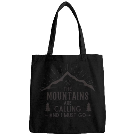 The Mountains are calling Hiking Climbing Nature Bags