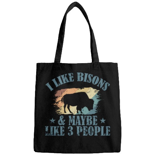 I Like Bisons and Maybe Like 3 People Bags