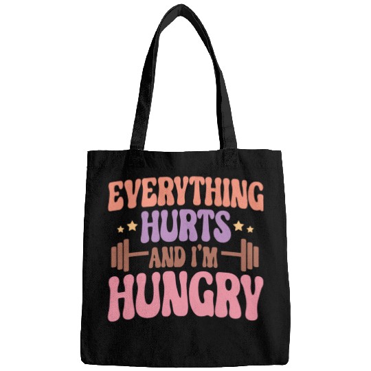 Everything Hurts and I'm Hungry Bags
