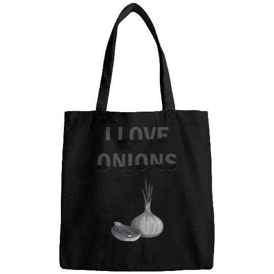 I Love Onions, For Onion and Vegetable Lovers Bags