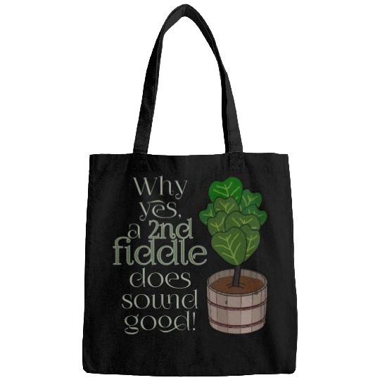 2nd fiddle... leaf fig Bags