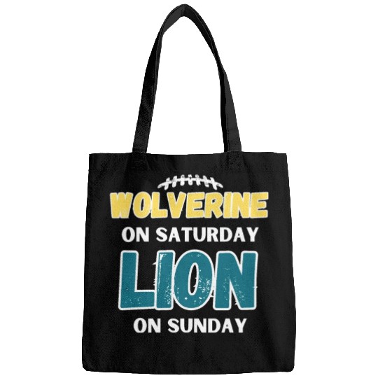 Wolverine On Saturday Lion On Sunday Detroit Bags