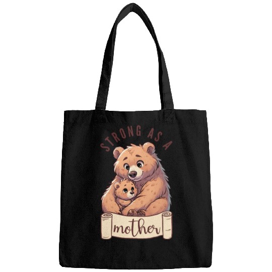 Strong as a Mother Bear Embrace Bags