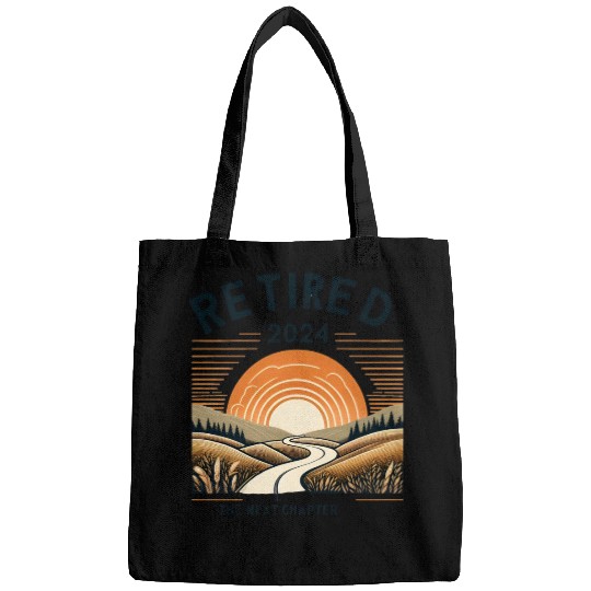 Retired 2024 The Next Chapter Begins Bags