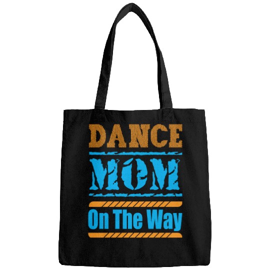 Dance Mom On The Way Bags