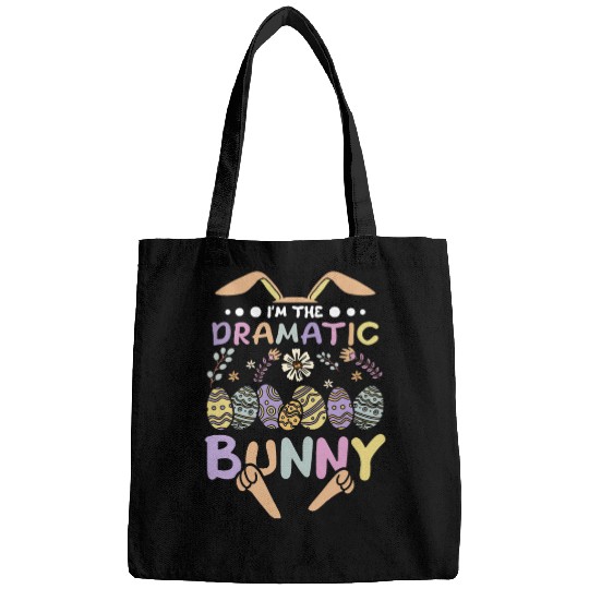I'm The Dramatic Bunny Easter Day Bags
