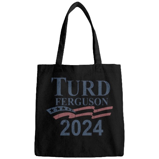 TURD FERGUSON for President 2024 RETRO Bags