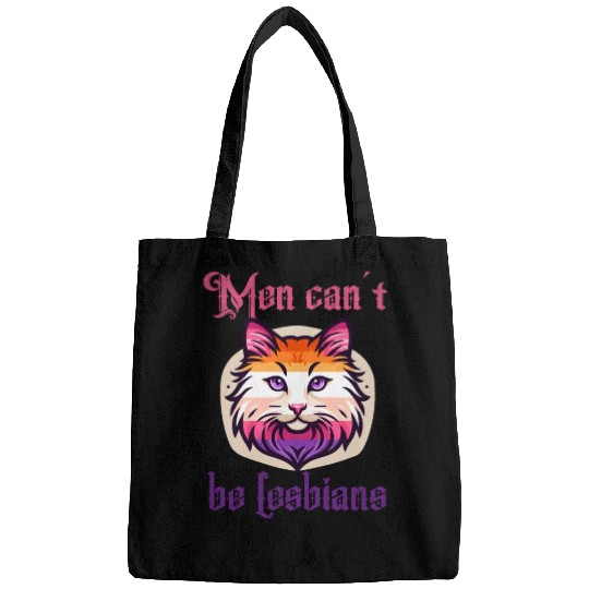 Men can't be lesbians Bags
