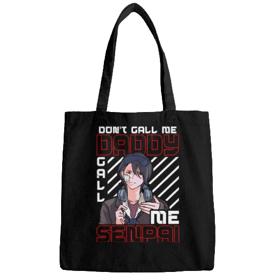 dont call me daddy call me senpai 3 Bags