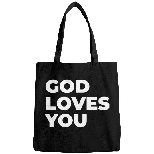 god loves you Bags