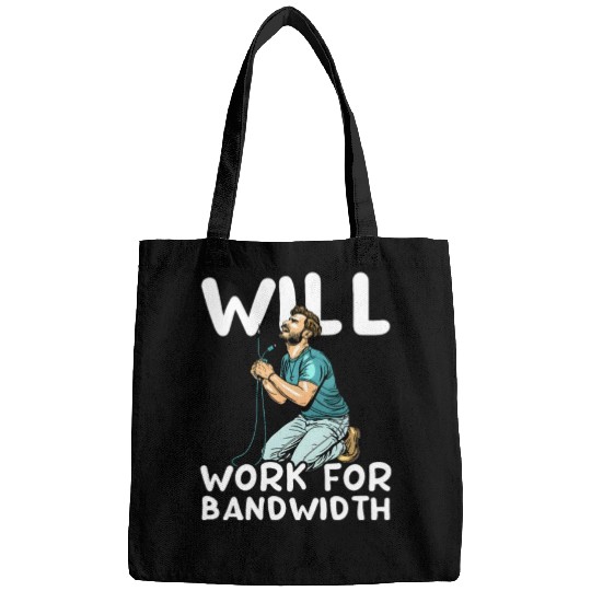 Network Engineering Will Work for Bandwidth Bags