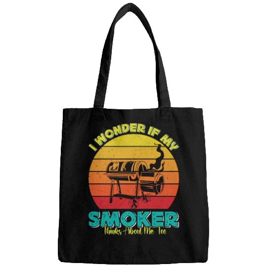 BBQ Party I WONDER IF MY SMOKER THINKS ABOUT ME Bags