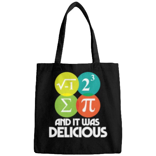 I Ate Some Pie and It Was Delicious Math Pun Pi Bags